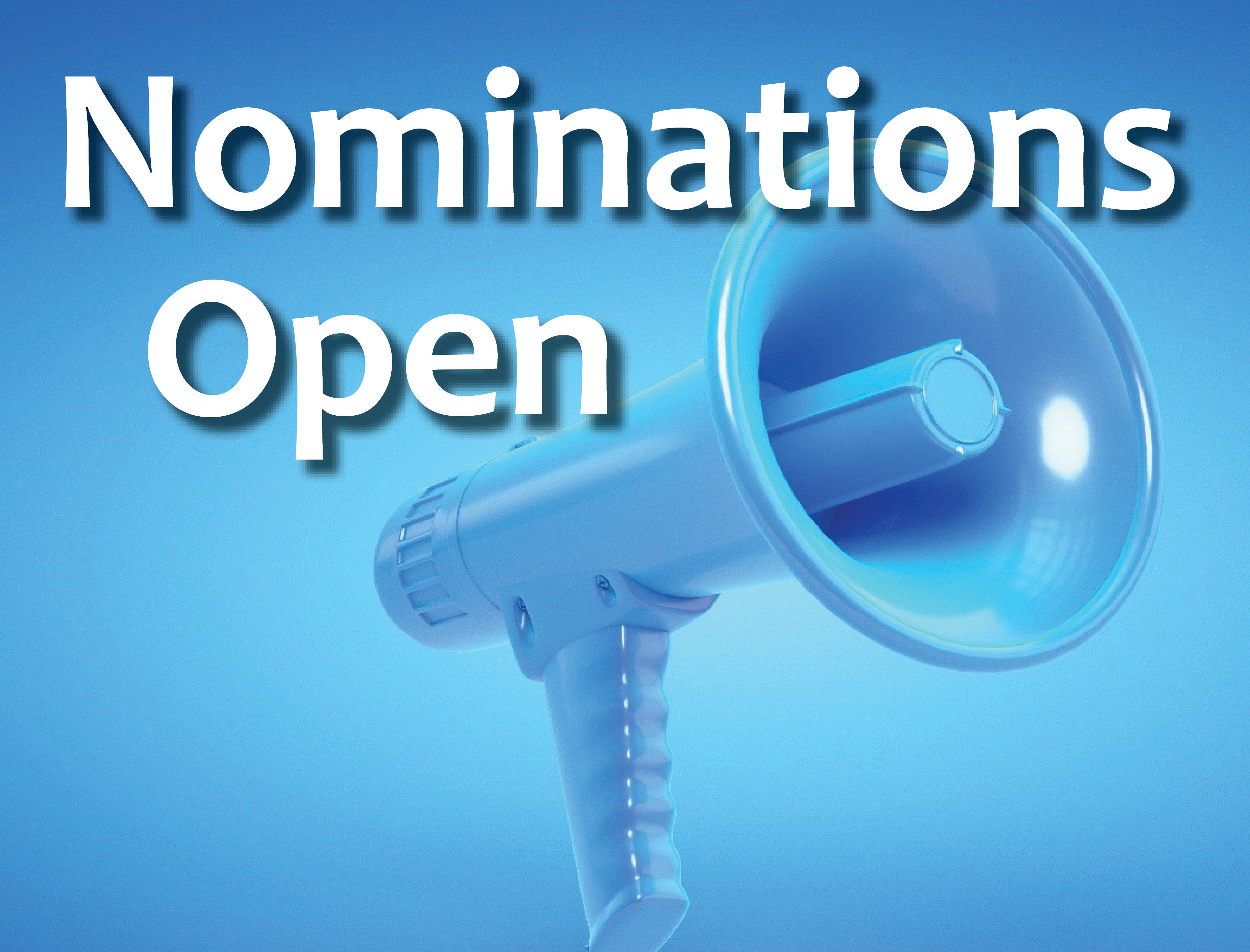 Graphic of a megaphone with the words Nominations Open